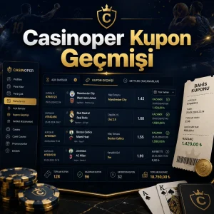 Casinoper Kupon Geçmişi